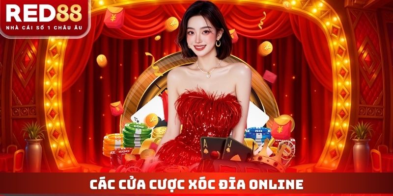 Xóc Đĩa Online- Cơ Hội Săn Thưởng Hấp Dẫn Đang Chờ Tại Red88 3 Các cửa cược xóc đĩa online