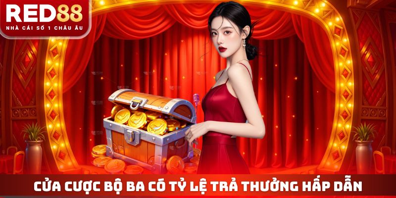 Cửa cược bộ ba có tỷ lệ trả thưởng hấp dẫn