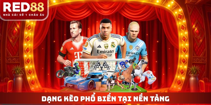 Kèo Penalty - Góc Nhìn Về Loại Cược Được Quan Tâm Tại Red88 3 Dạng kèo phổ biến tại nền tảng