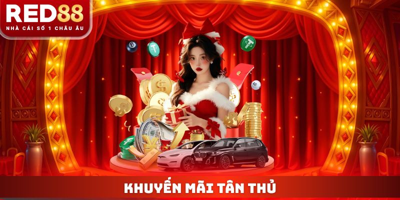 Khuyến Mãi Tân Thủ - Nhận Ngay 300% Lần Nạp Đầu Tại Red88 1 Khuyến Mãi Tân Thủ