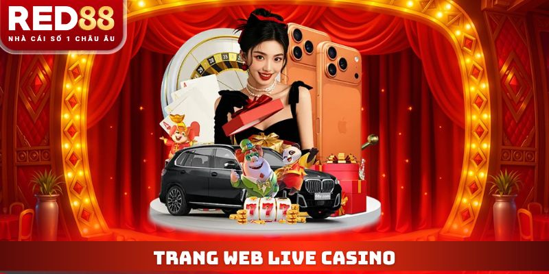 Trang Web Live Casino RED88 - Đẳng Cấp Sòng Bài Châu Âu 2026 2 Trang web live casino